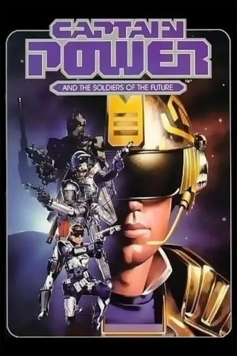 Captain Power and the Soldiers of the Future TV series poster - Rated 7.468/10