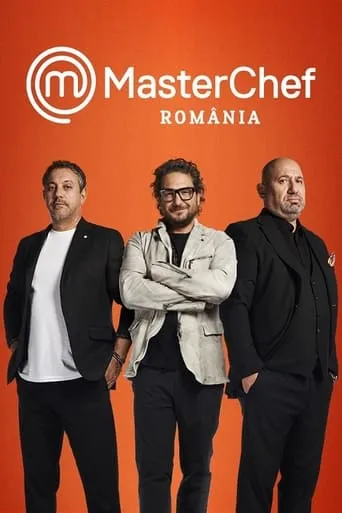 MasterChef România TV series poster - Rated 7.3/10