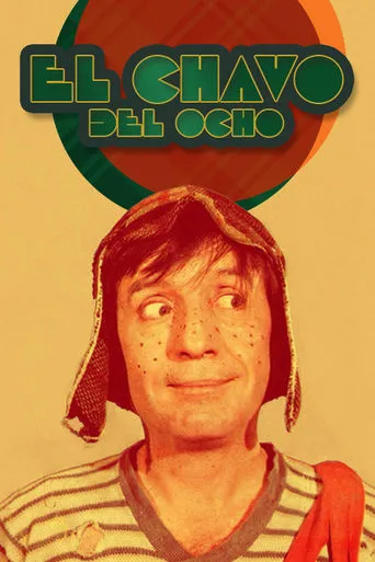 El Chavo del Ocho TV series poster - Rated 8/10