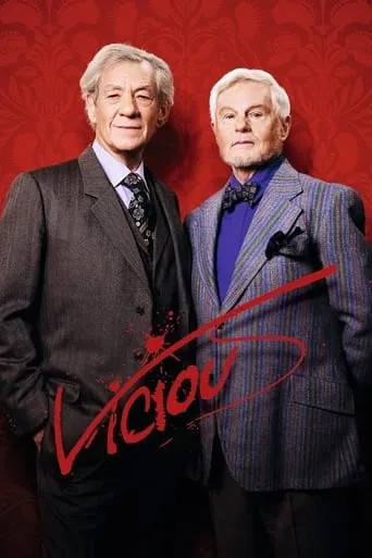 Vicious TV series poster - Rated 7.58/10