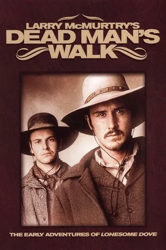 Dead Man's Walk TV series poster - Rated 6.1/10