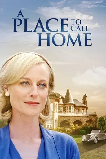 A Place to Call Home TV series poster - Rated 7.548/10