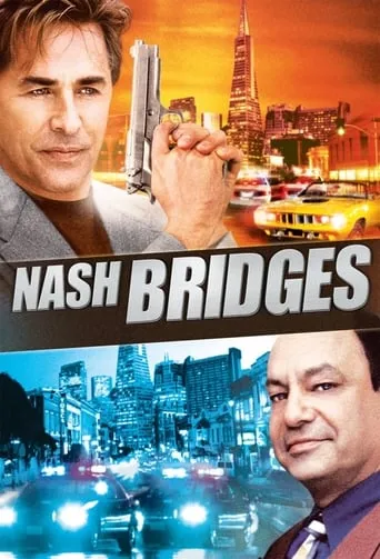 Nash Bridges TV series poster - Rated 6.65/10