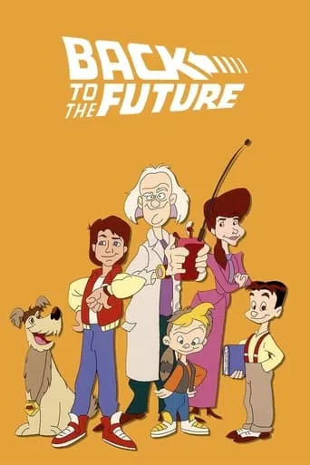 Back to the Future TV series poster - Rated 6.2/10