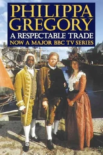 A Respectable Trade TV series poster - Rated 6/10