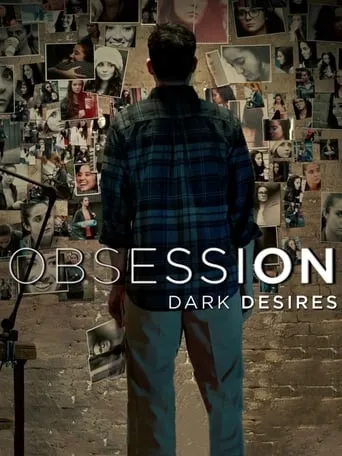 Obsession: Dark Desires TV series poster - Rated 7/10