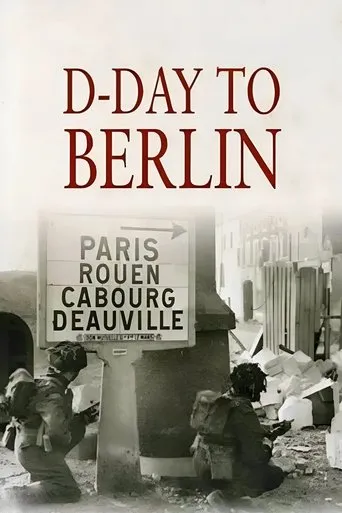 D-Day to Berlin TV series poster - Rated 7.1/10