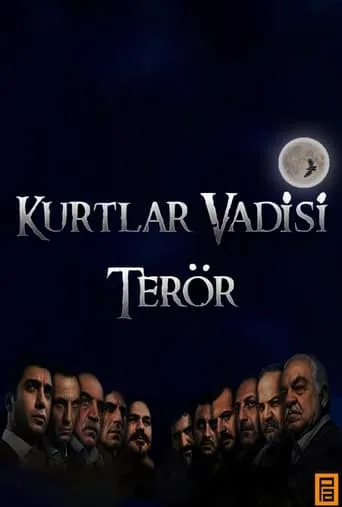 Valley of the Wolves: Terror TV series poster - Rated 6.2/10
