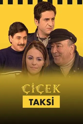 Çiçek Taksi TV series poster - Rated 6.2/10