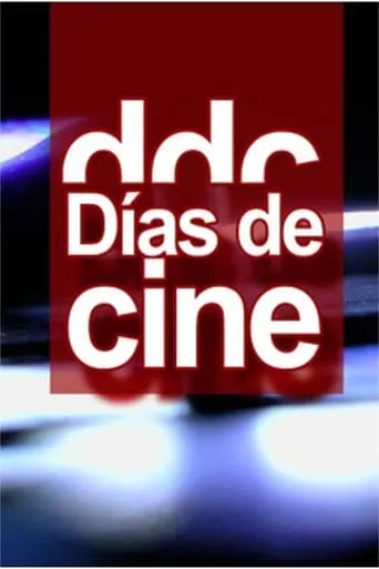 Días de cine TV series poster - Rated 6.4/10