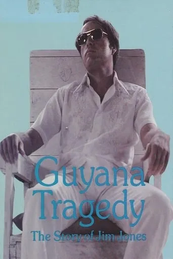 Guyana Tragedy: The Story of Jim Jones TV series poster - Rated 7.2/10