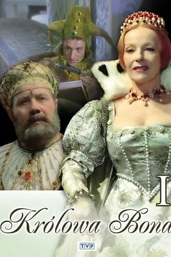 Królowa Bona TV series poster - Rated 8.2/10