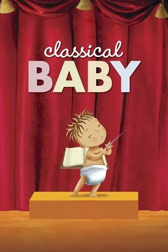 Classical Baby TV series poster - Rated 6.667/10