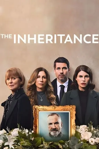 The Inheritance TV series poster - Rated 5.8/10