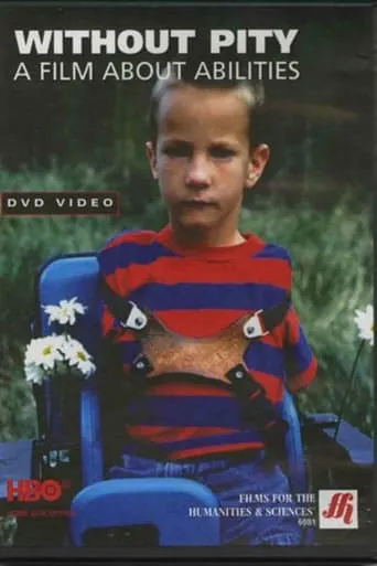 Without Pity: A Film About Abilities TV series poster - Rated 10/10