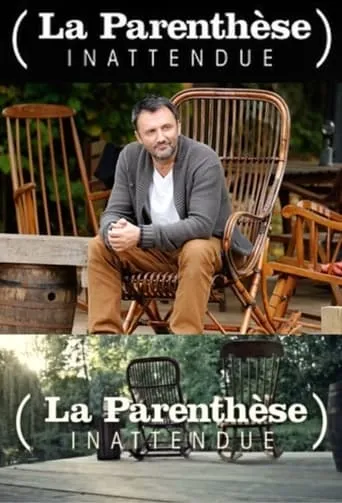 La Parenthèse inattendue TV series poster - Rated 10/10