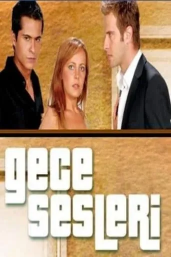 Gece Sesleri TV series poster - Rated 7.5/10