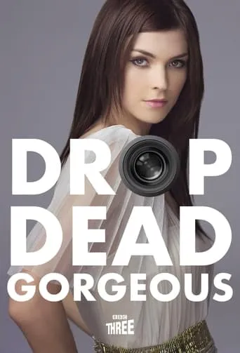 Drop Dead Gorgeous TV series poster - Rated 6/10