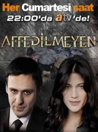 Affedilmeyen TV series poster - Rated 4/10