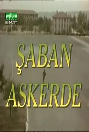 Şaban Askerde TV series poster - Rated 4.333/10