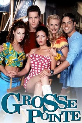 Grosse Pointe TV series poster - Rated 7.8/10
