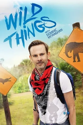 Wild Things with Dominic Monaghan TV series poster - Rated 6.8/10