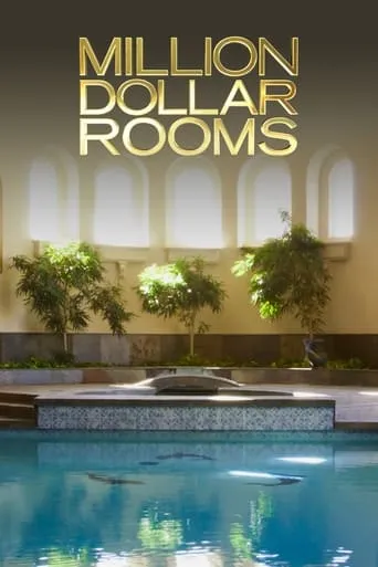 Million Dollar Rooms TV series poster - Rated 8/10
