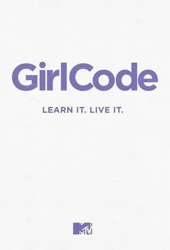 Girl Code TV series poster - Rated 7.5/10