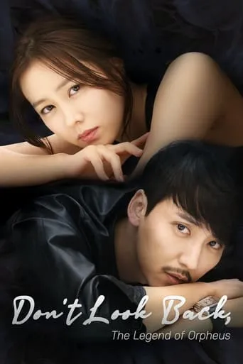 Don't Look Back: The Legend of Orpheus TV series poster - Rated 7.8/10