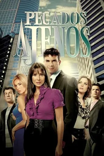 Pecados Ajenos TV series poster - Rated 6.7/10