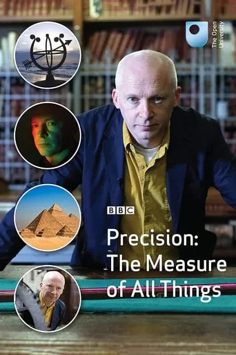 Precision: The Measure of All Things TV series poster - Rated 7.1/10