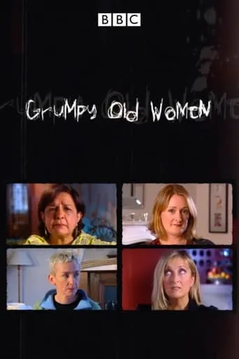 Grumpy Old Women TV series poster - Rated 9/10