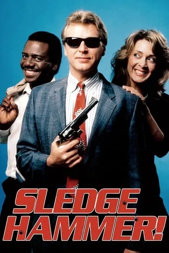 Sledge Hammer! TV series poster - Rated 7.9/10