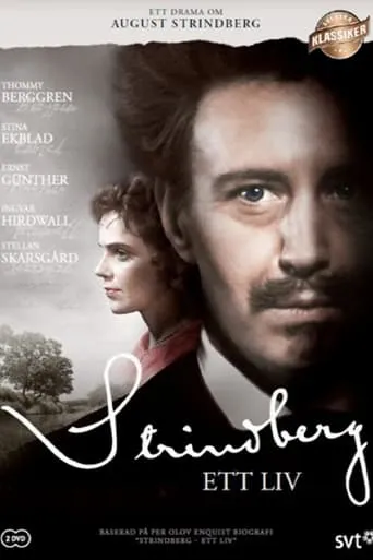 August Strindberg: Ett liv TV series poster - Rated 6/10