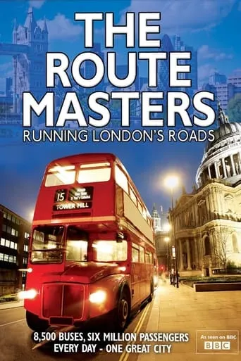 The Route Masters: Running London's Roads TV series poster - Rated 8/10