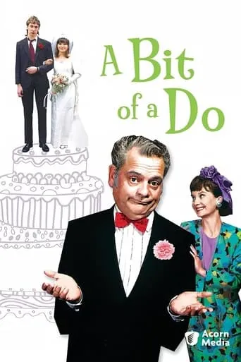 A Bit of a Do TV series poster - Rated 6.4/10