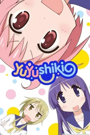 Yuyushiki TV series poster - Rated 7.529/10