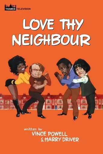 Love Thy Neighbour TV series poster - Rated 7.591/10