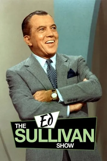 The Ed Sullivan Show TV series poster - Rated 6.8/10
