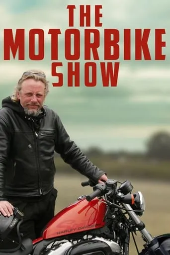 The Motorbike Show TV series poster - Rated 7/10
