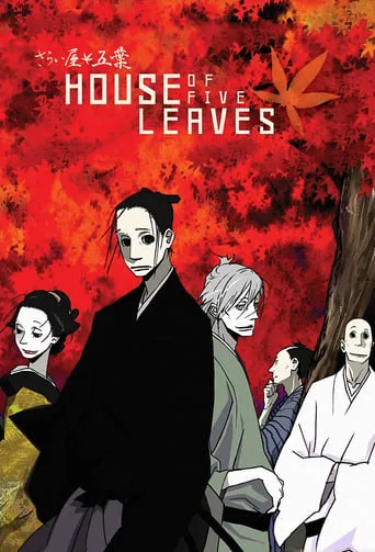 House of Five Leaves TV series poster - Rated 7.4/10