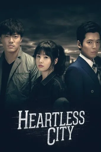 Heartless City TV series poster - Rated 7.861/10