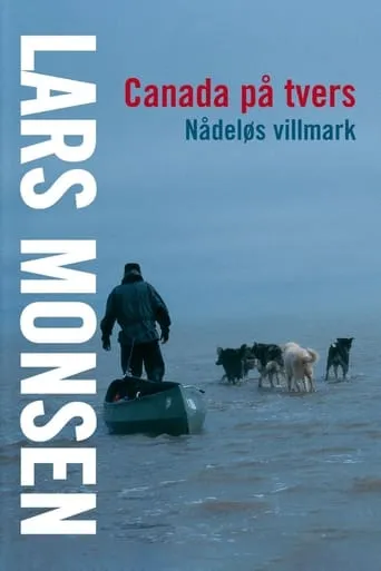 Across Canada with Lars Monsen TV series poster - Rated 9/10