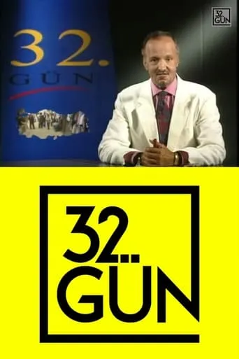 32nd Day TV series poster - Rated 7/10