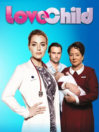 Love Child TV series poster - Rated 5.3/10