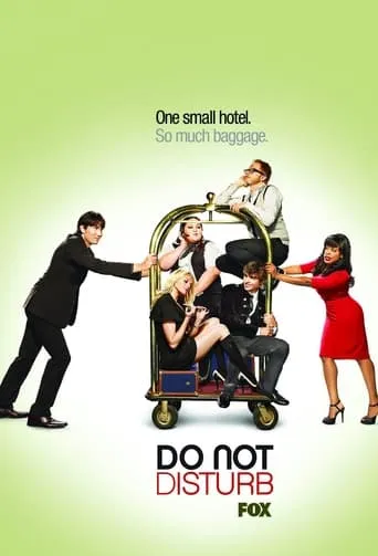 Do Not Disturb TV series poster - Rated 5/10