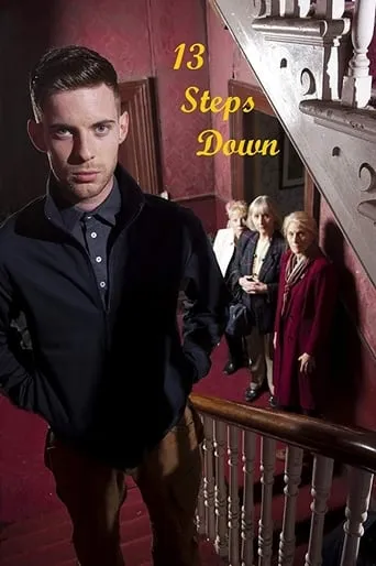 Thirteen Steps Down TV series poster - Rated 7.2/10