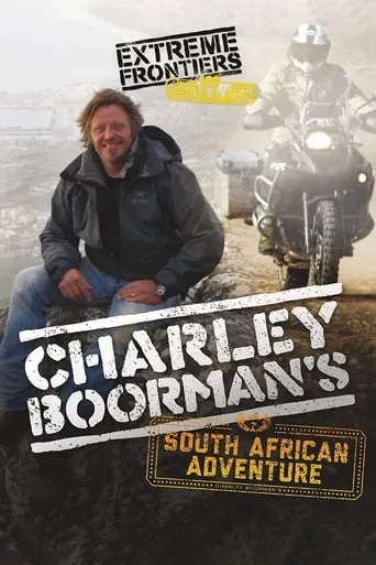Charley Boorman's South African Adventure TV series poster - Rated 2/10