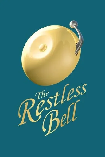 The Restless Bell TV series poster - Rated 7/10