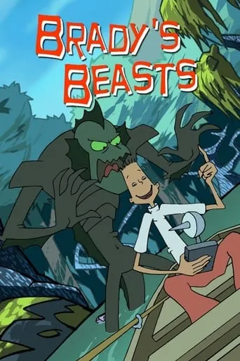 Brady's Beasts TV series poster - Rated 6/10